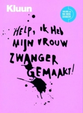 help-ik-heb-mijn-vrouw-zwanger-gemaakt